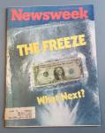 Newsweek Magazine June 25, 1973 The Freeze What Next?
