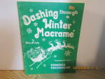 Dina's Dashing Through A Winter Macrame #1